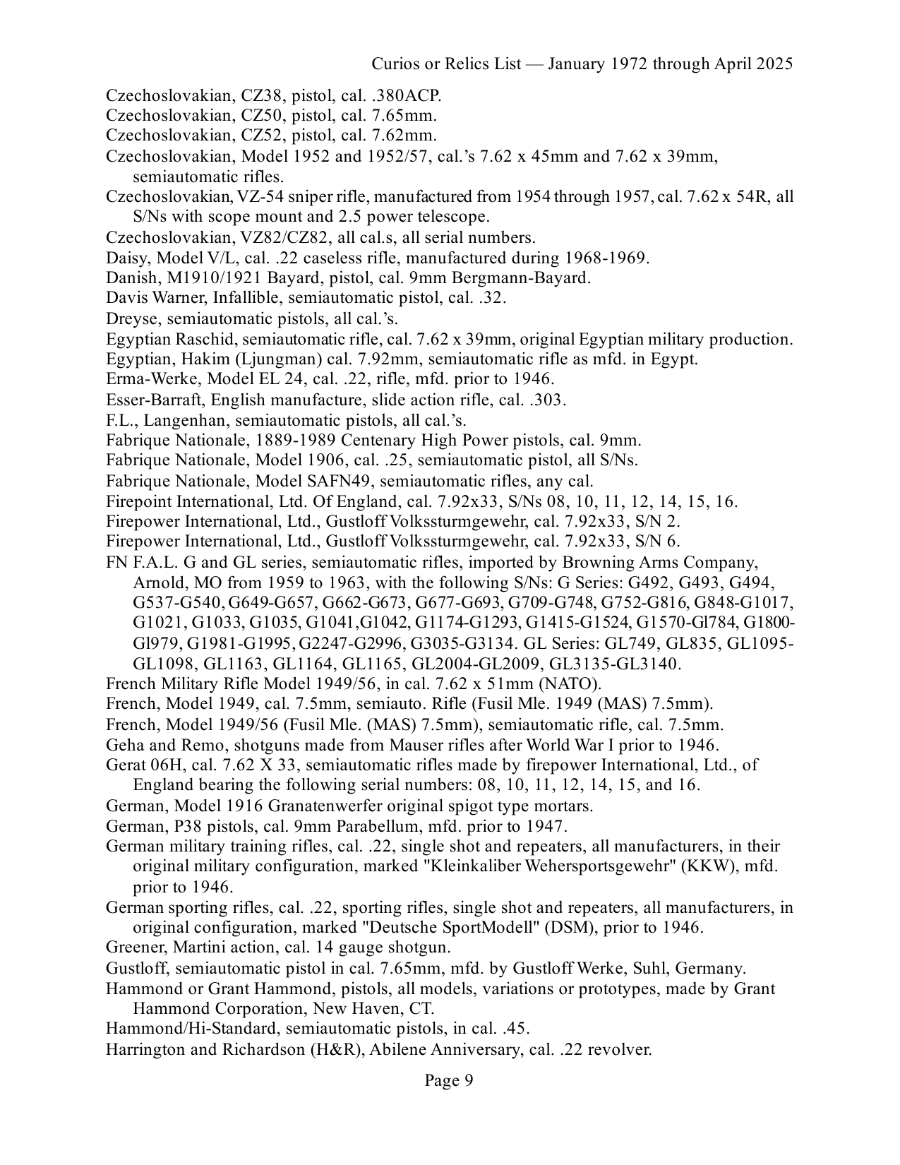 Figure 2 — Page 9 of ATF's Firearms Curios or Relics List, January 1972 through April 2025. Eight lines down, between the Czechoslovakian VZ82/CZ82 and the Danish M1910/1921 Bayard, sits the entry this volume…